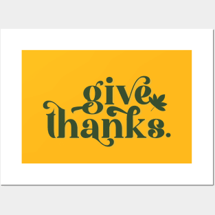 Give Thanks Happy Thanksgiving Gift Posters and Art